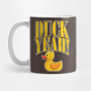 Duck Yeah! Mug